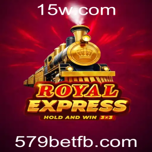 Descubra o Mundo Fascinante de RoyalExpress e 579Bet