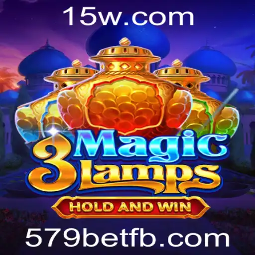 3MagicLamps: Descubra a Magia e Aventura com 579bet