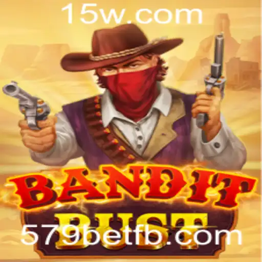 Descubra o Mundo de BanditBust: Uma Jornada Emocionante com 579bet